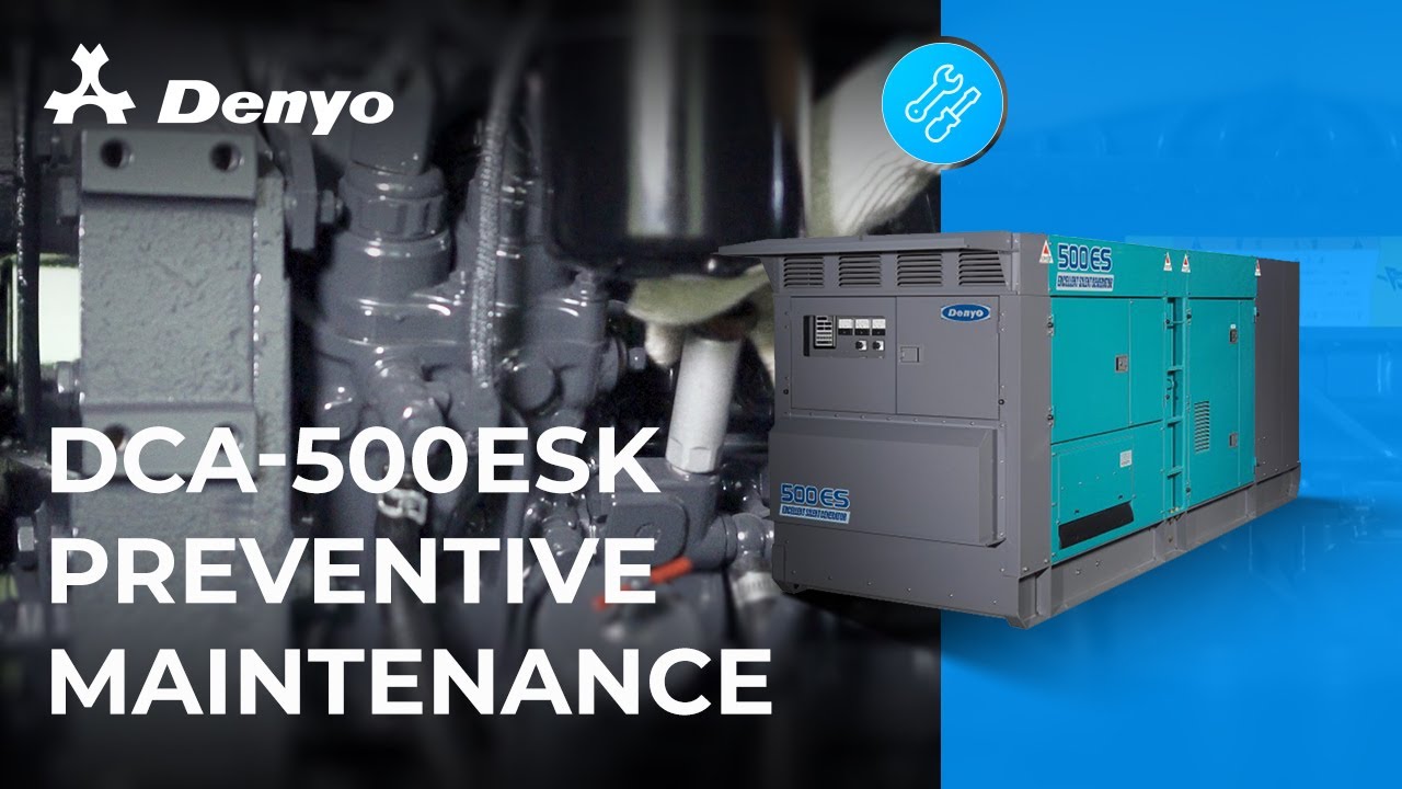 Preventive Maintenance Series – Denyo DCA-500ESK Generator