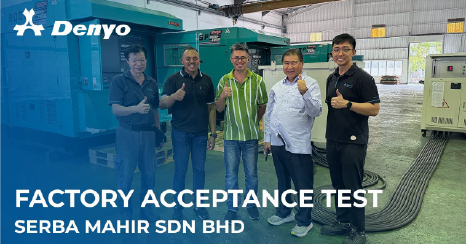 Denyo Generator Factory Acceptance Test – Serba Mahir Sdn Bhd