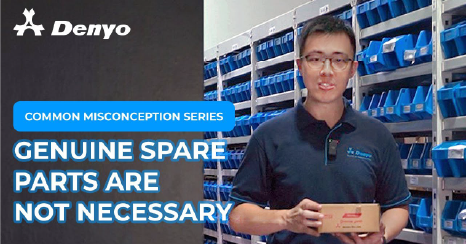 Common Misconception Series: Genuine Spare Parts Are Not Necessary