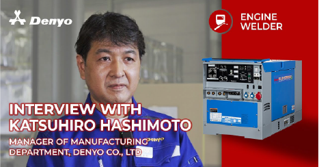 Interview with Denyo Personnel – Katsuhiro Hashimoto